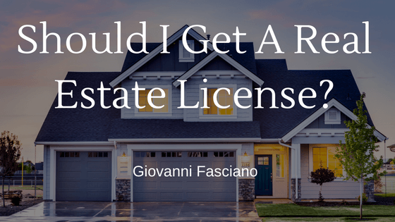 Should I Get A Real Estate License?